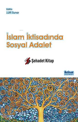 İslam İktisadında Sosyal Adalet