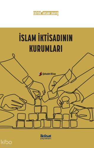 İslam İktisadının Kurumları