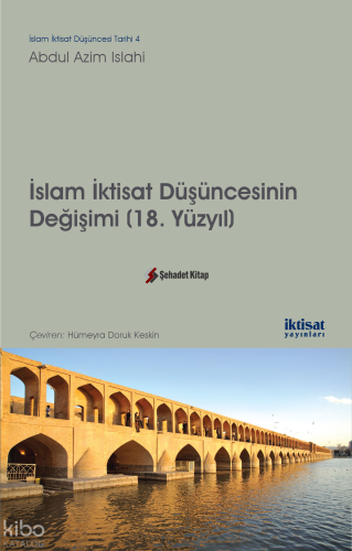 İslam İktisat Düşüncesinin Değişimi (18. Yüzyıl)