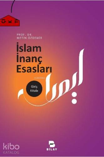 İslam İnanç Esasları