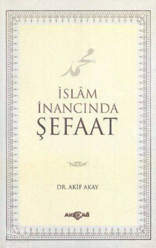 İslam İnancında Şefaat