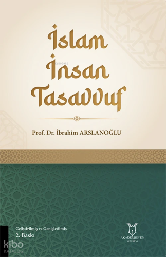 İslam İnsan Tasavvuf
