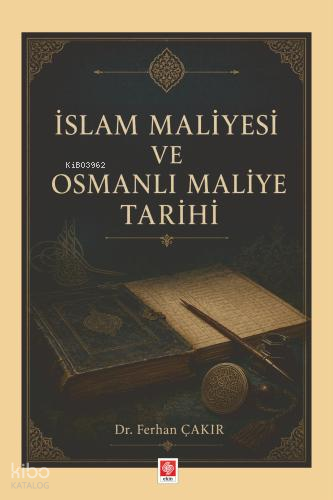 İslam Maliyesi ve Osmanlı Maliye Tarihi