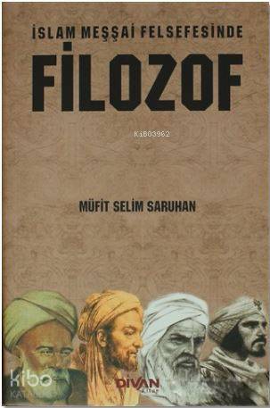İslam Meşşai Felsefesinde Filozof