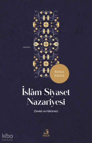 İslâm Siyaset Nazariyesi