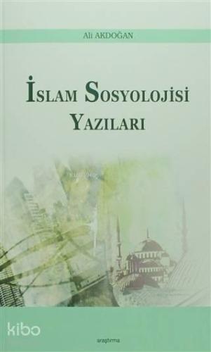 İslam Sosyoloji Yazıları