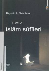 İslam Sufileri | Reynold A. Nicholson | Ataç Yayınları