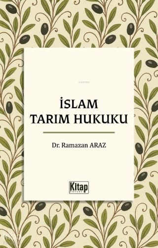 İslam Tarım Hukuku | Ramazan Araz | Kitap Dünyası