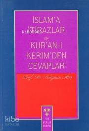 İslama İtirazlar ve Kur'an-ı Kerim'den Cevaplar | Süleyman Ateş | Yeni