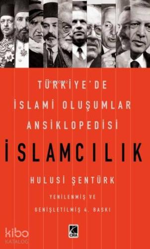 İslamcılık; Türkiye'de İslami Oluşumlar Ansiklopedisi