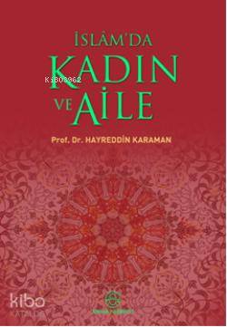 İslam'da Kadın ve Aile