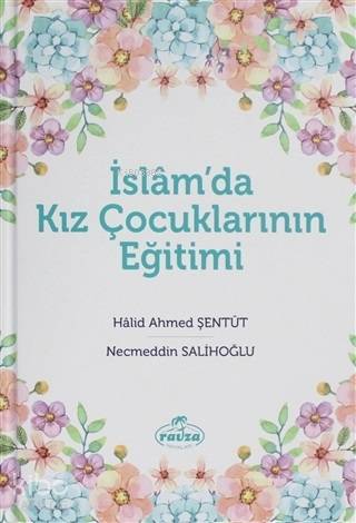 İslam'da Kız Çocuklarının Eğitimi
