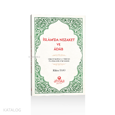 İslamda Nezaket Ve Adap