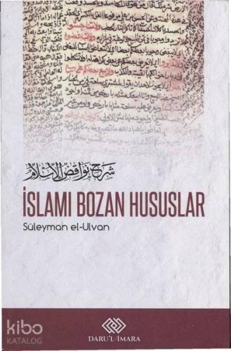 İslamı Bozan Hususlar