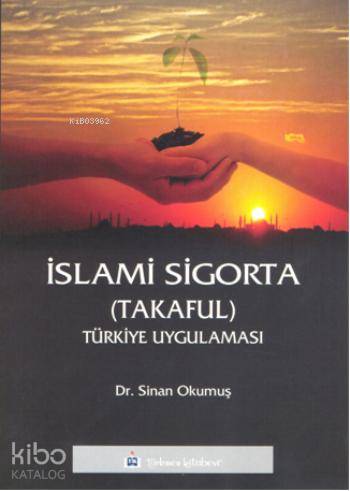 İslami Sigorta - Takaful; Türkiye Uygulaması