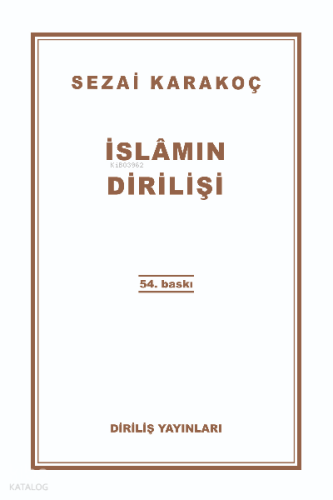 İslamın Dirilişi | Sezai Karakoç | Diriliş Yayınları