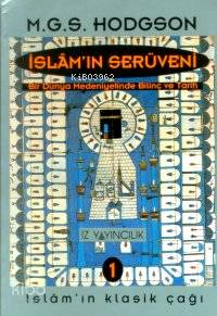 İslâm'ın Serüveni (3 Cilt, Karton Kapak)