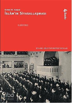 İslâm'ın Siyasallaşması