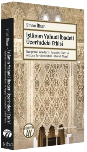 İslamın Yahudi İbadeti Üzerindeki Etkisi