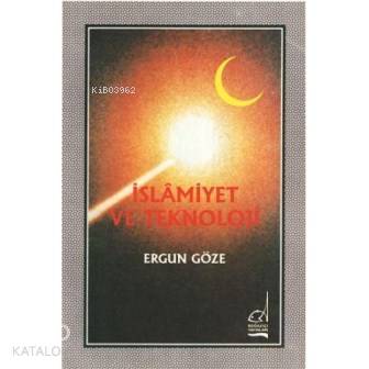 İslamiyet ve Teknoloji