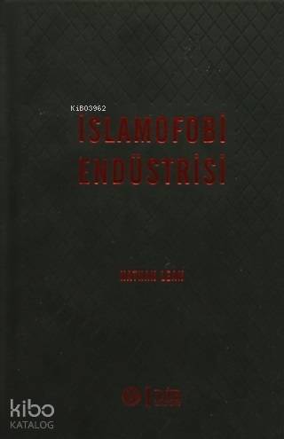 İslamofobi Endüstrisi