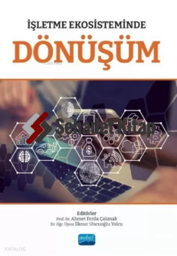 İşletme Ekosisteminde Dönüşüm