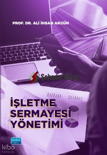 İşletme Sermayesi Yönetimi