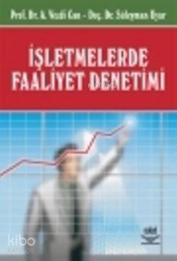 İşletmelerde Faaliyet Denetimi | Ahmet Vecdi Can | Nobel Yayın Dağıtım
