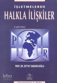 İşletmelerde Halkla İlişkiler