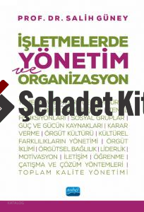 İşletmelerde Yönetim ve Organizasyon