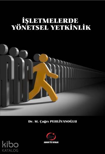 İşletmelerde Yönetsel Yetkinlik