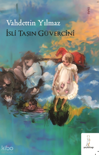 İsli Taşın Güvercini | Vahdettin Yılmaz | Şey Kitap