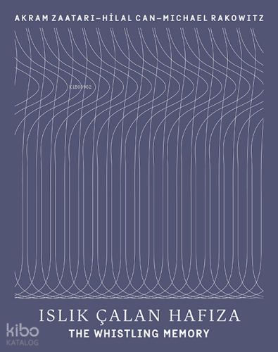 Islık Çalan Hafıza - The Whistling Memory | Edhem Eldem | Yapı Kredi Y