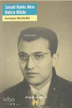 İsmail Hakkı Akın Hatıra Kitabı