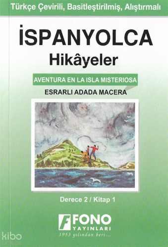 İspanyolca Hikayeler - Esrarlı Adada Macera (Derece 2)