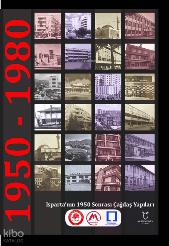 Isparta’nın 1950 Sonrası Çağdaş Yapıları