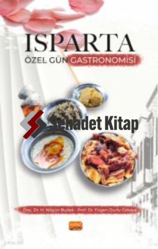 Isparta Özel Gün Gastronomisi