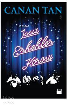 Issız Erkekler Korosu (Cep Boy)