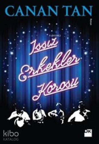 Issız Erkekler Korosu