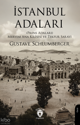 İstanbul Adaları;(Prens Adaları) Meryem Ana Kilisesi ve Tekfur Sarayı 