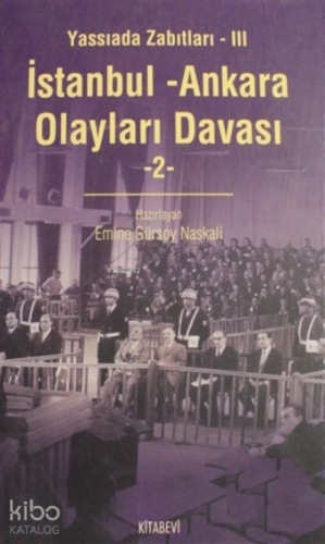 İstanbul - Ankara Olayları Davası Cilt: 2