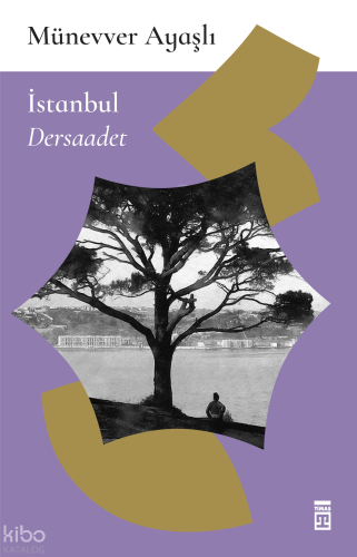 İstanbul / Dersaadet