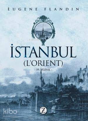 İstanbul (Lorient); 19. Yüzyıl