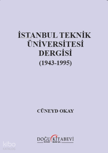 İstanbul Teknik Üniversitesi Dergisi (1943-1995)