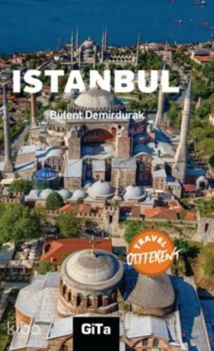 Istanbul; Travel Different