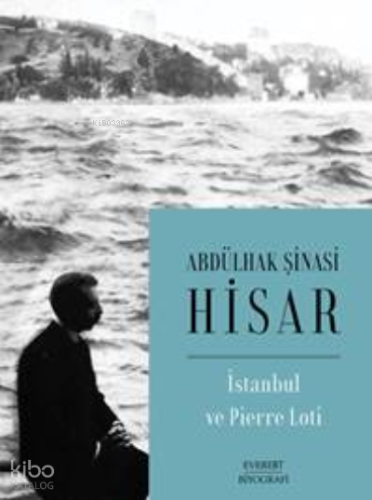 İstanbul ve Pierre Loti