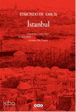 İstanbul | Edmondo De Amicis | Yapı Kredi Yayınları ( YKY )