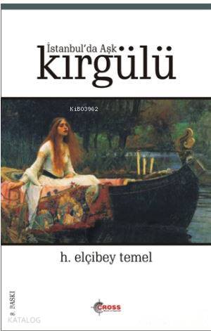 İstanbul'da Aşk Kırgülü