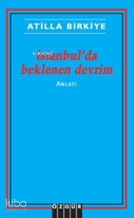İstanbul'da Beklenen Devrim