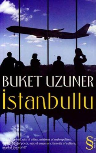 İstanbullu (Cep Boy) | Buket Uzuner | Everest Yayınları